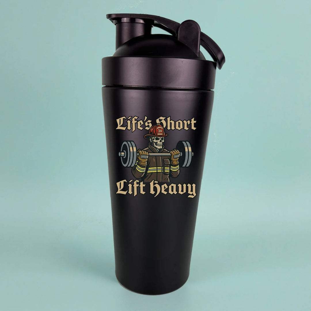 Life's Short Lift Heavy Water Bottle - Firerescuetm LLC
