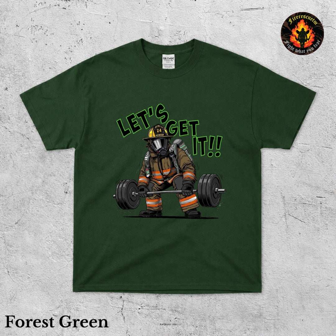 Let's Get It Shirt - Firerescuetm LLC