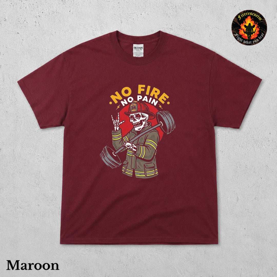 No Fire No Pain Shirt - Firerescuetm LLC