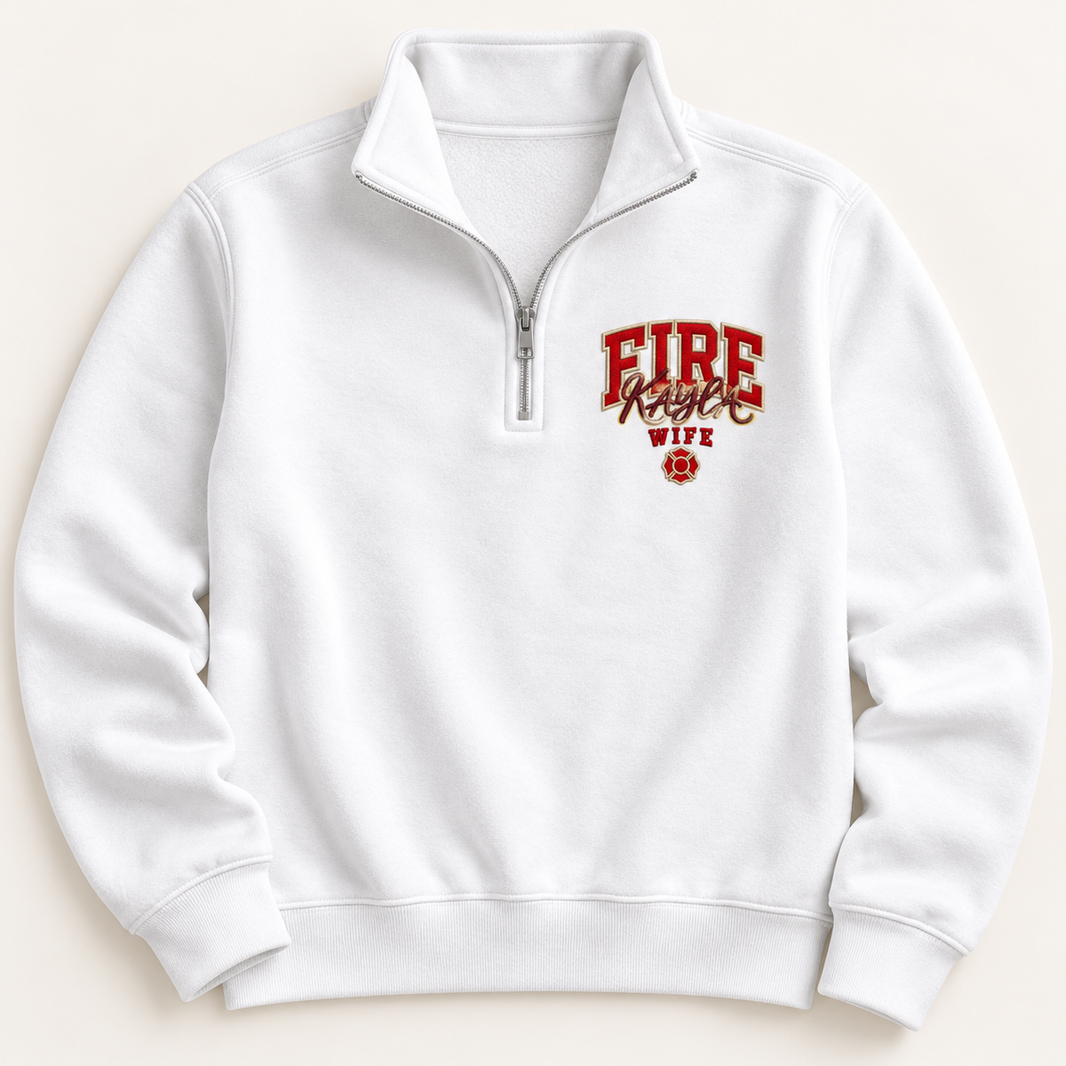 Personalized Fire Wife Quarter-Zip Sweatshirt – Firefighter Wife Gift