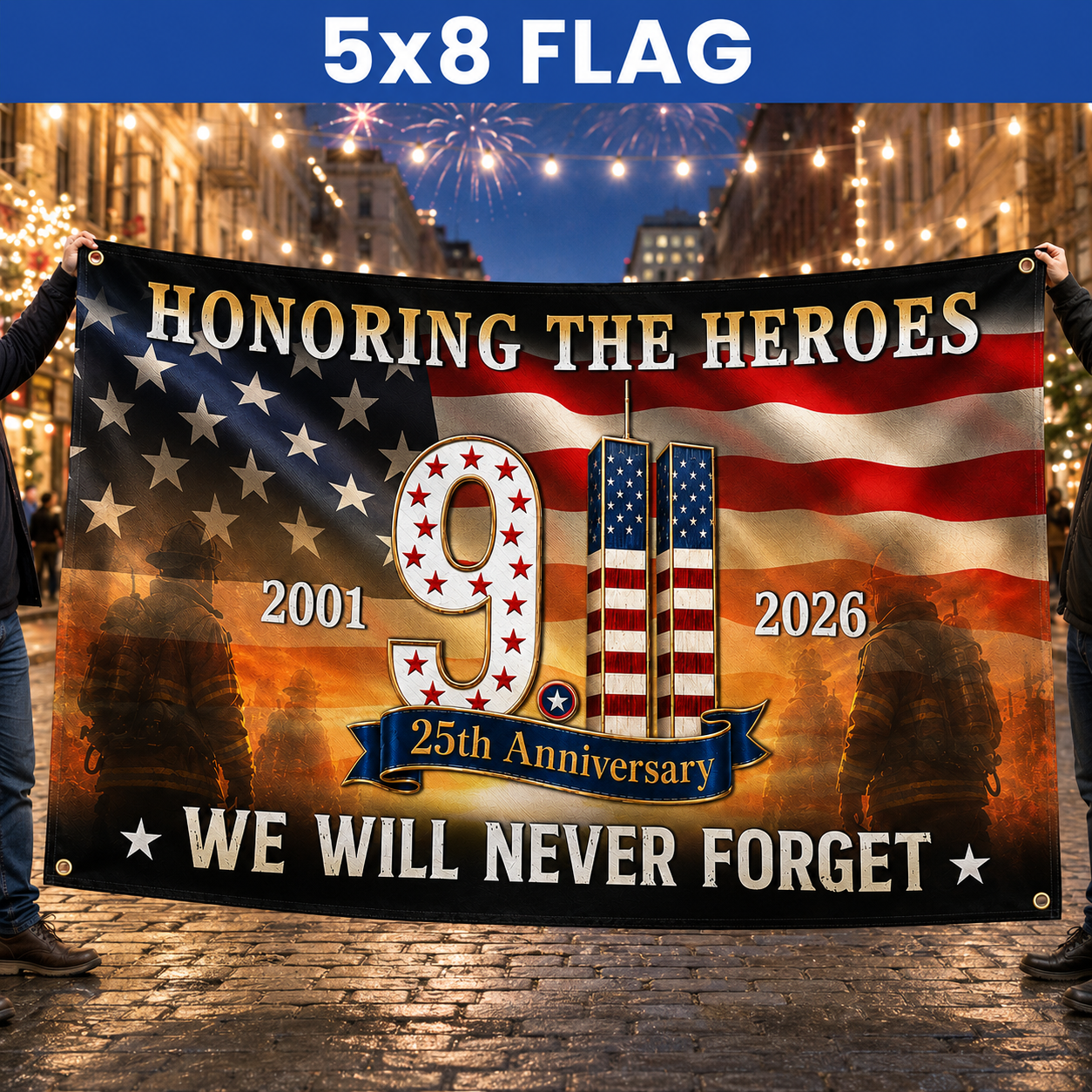 Honoring The Heroes 9/11 25th Anniversary – 9/11 Memorial Grommet Flag