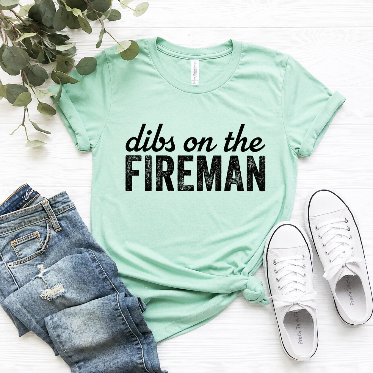 Dibs On The Fireman, Wife Shirt, Firefighter Wife Gift, Firefighter Girlfriend, Firefighter Wife Shirt, Firefighter GF Shirt
