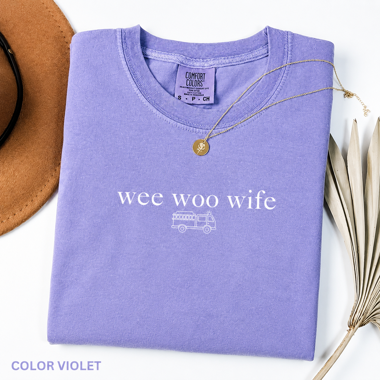 Comfort Colors® Firefighter Wife Shirt, Funny Wife Shirt, Fire Fighter Gift, Firefighter Gift, Wee Woo Wife Shirt, Sarcastic Shirt For Women