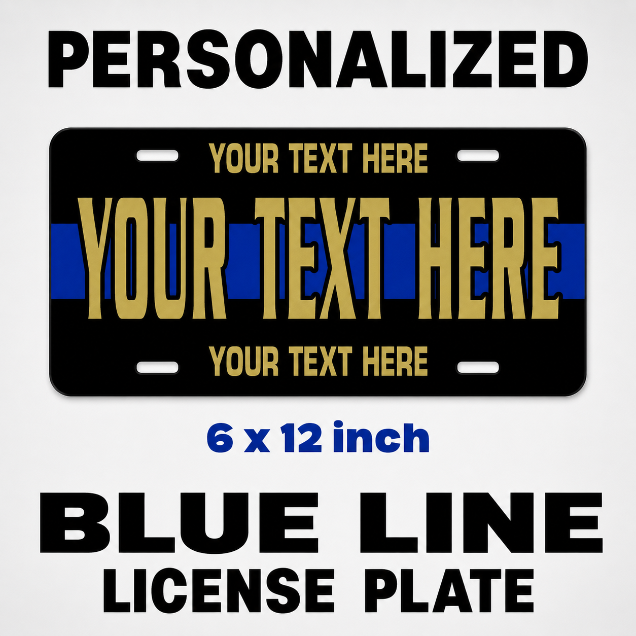 Personalized Police Blue Line License Plate
