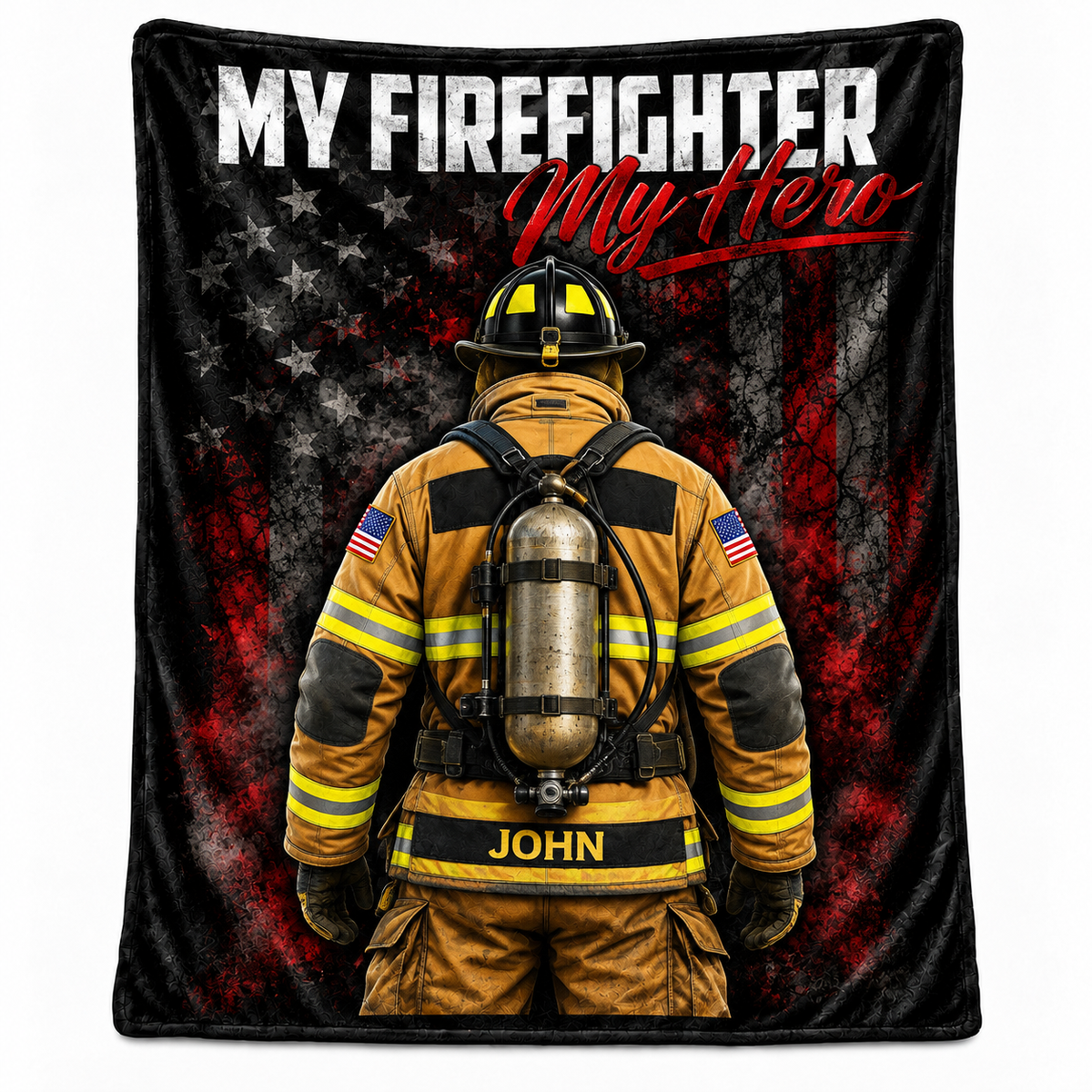 My Firefighter My Hero Blanket - Custom Name Turnout Gear American Flag