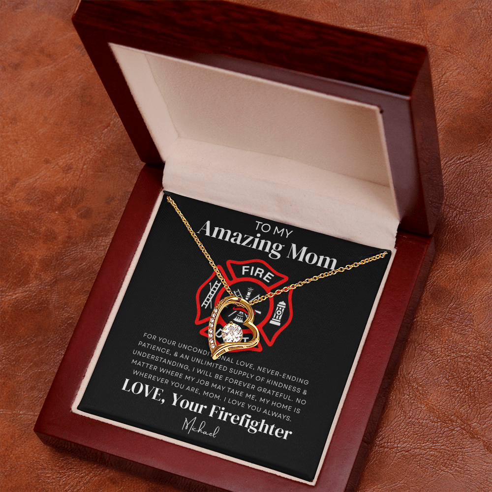 To My Amazing Mom - Firefighter Love Necklace