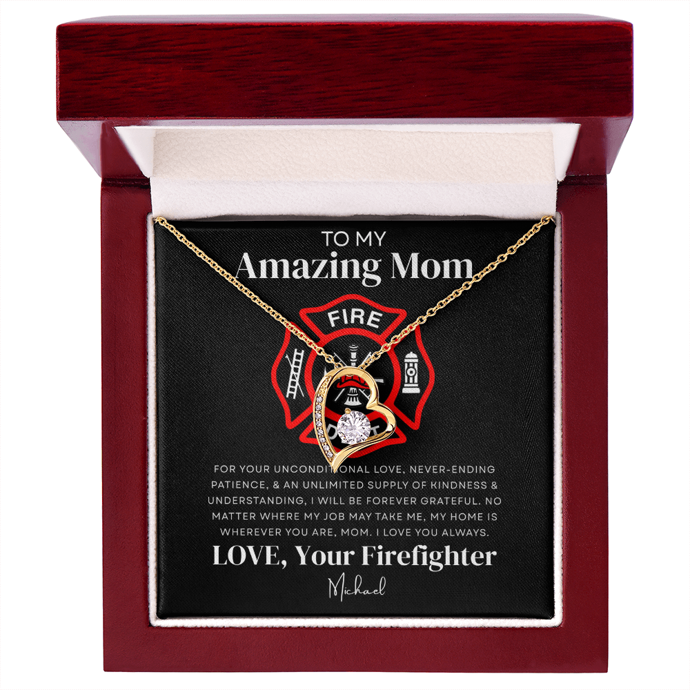 To My Amazing Mom - Firefighter Love Necklace