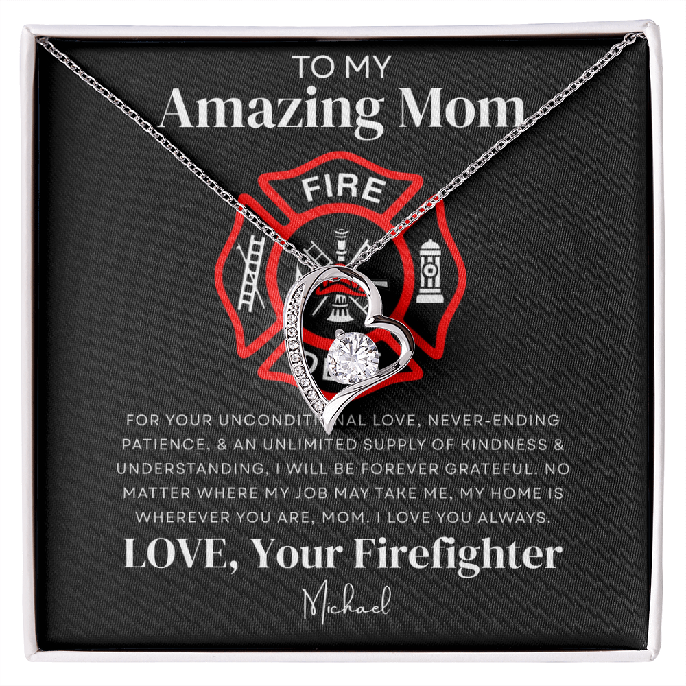 To My Amazing Mom - Firefighter Love Necklace