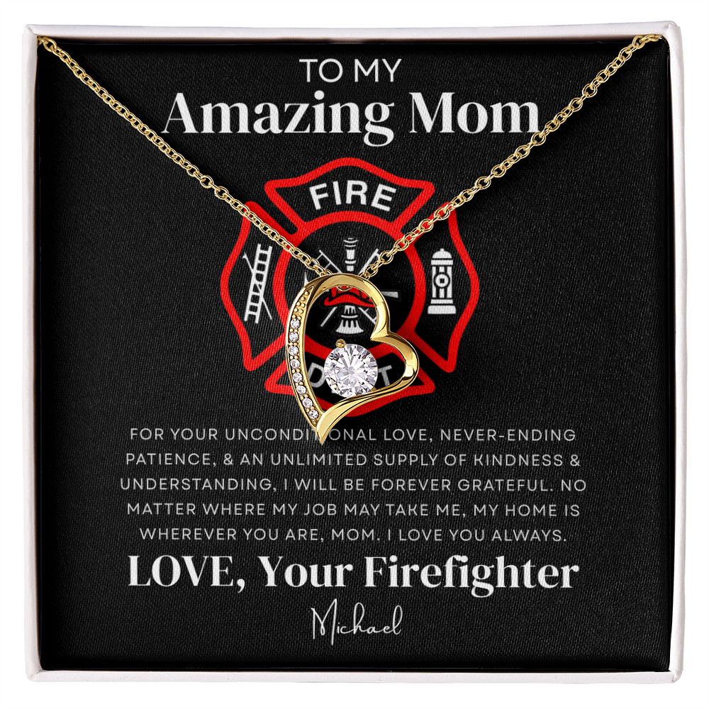 To My Amazing Mom - Firefighter Love Necklace