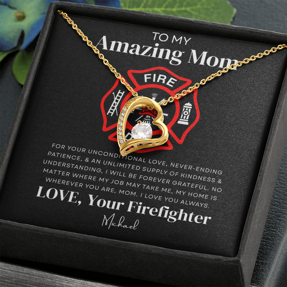 To My Amazing Mom - Firefighter Love Necklace